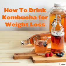 Kombucha Helps with Weight Loss