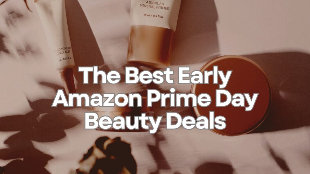 Amazon Prime Day Beauty Deals