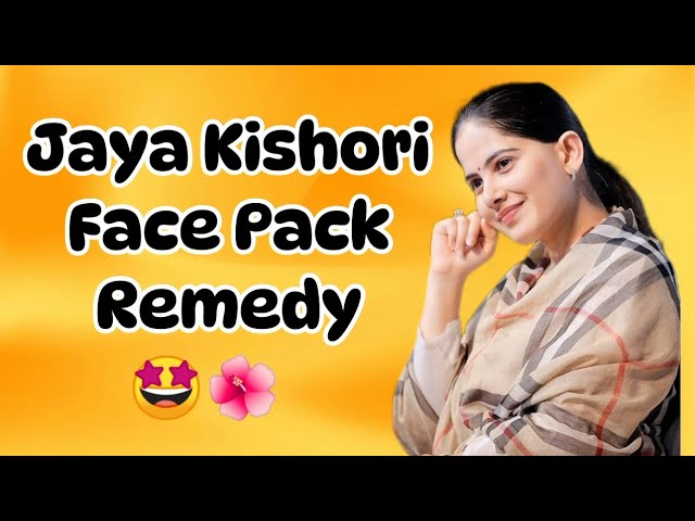 Jaya Kishori's Easy Face Pack for Glowing Skin